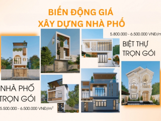 Biến động giá xây dựng nhà phố hiện nay